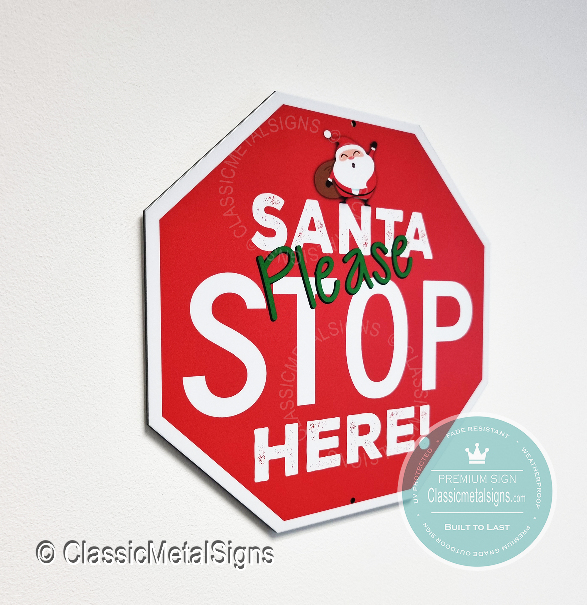 Santa Please Stop Here Signs