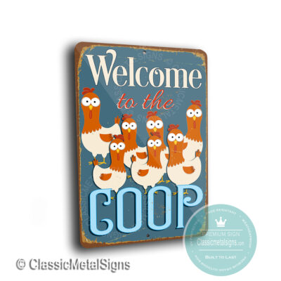 Welcome to the Coop Sign