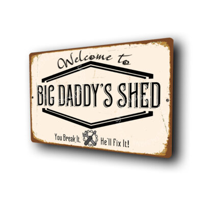 Big Daddy's Shed Sign