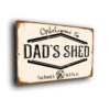 Dad's Shed Signs