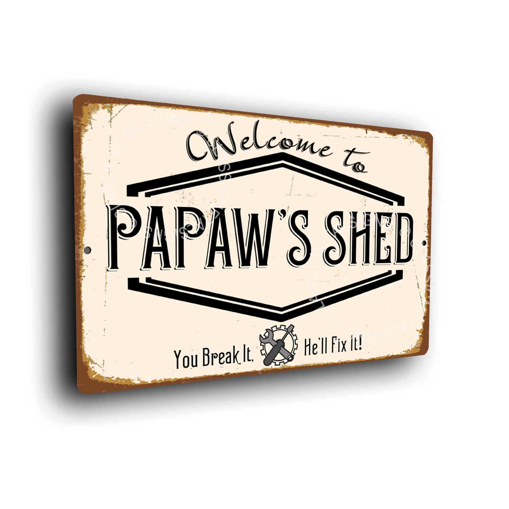 Pap's Shed Signs