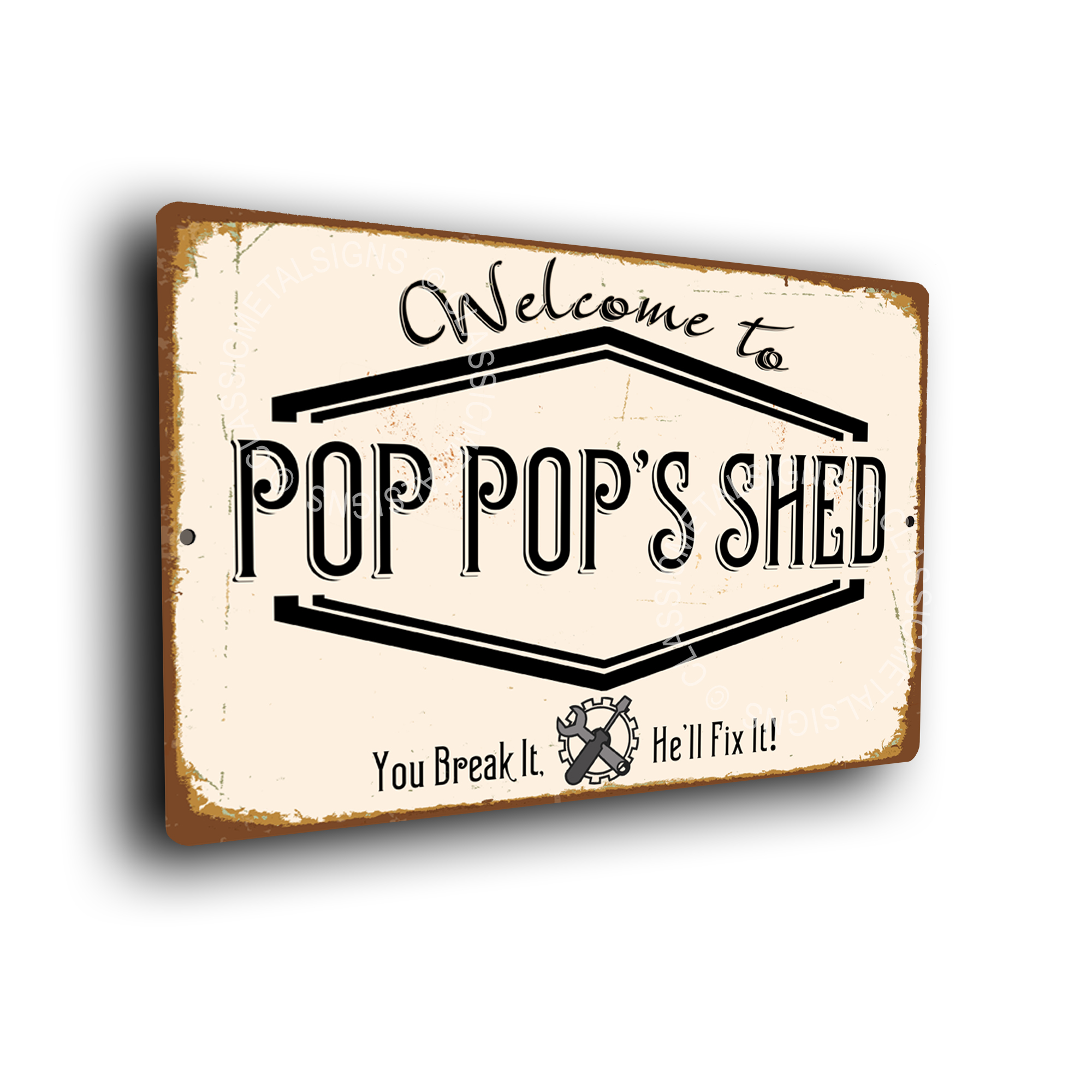 Pop pop's Shed Signs