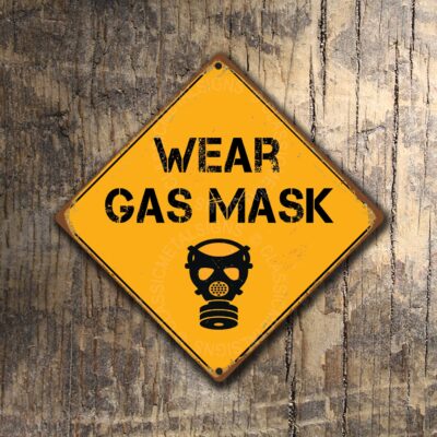 Wear Gas Mask Sign