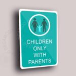 Children only with Parents Pool signs