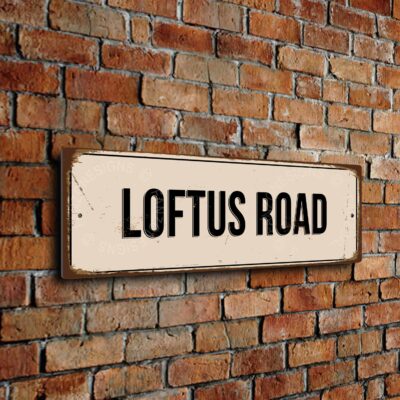 Loftus Road Stadium Sign