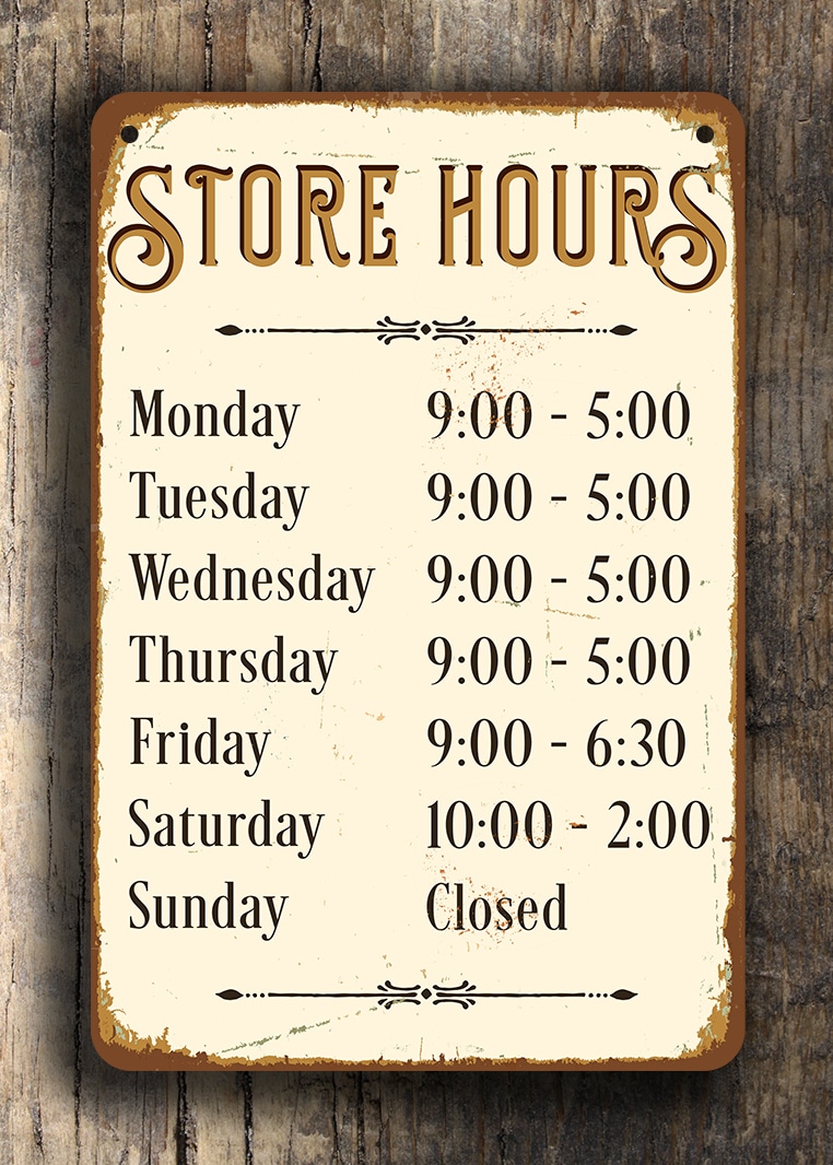 Store Hours Sign 3