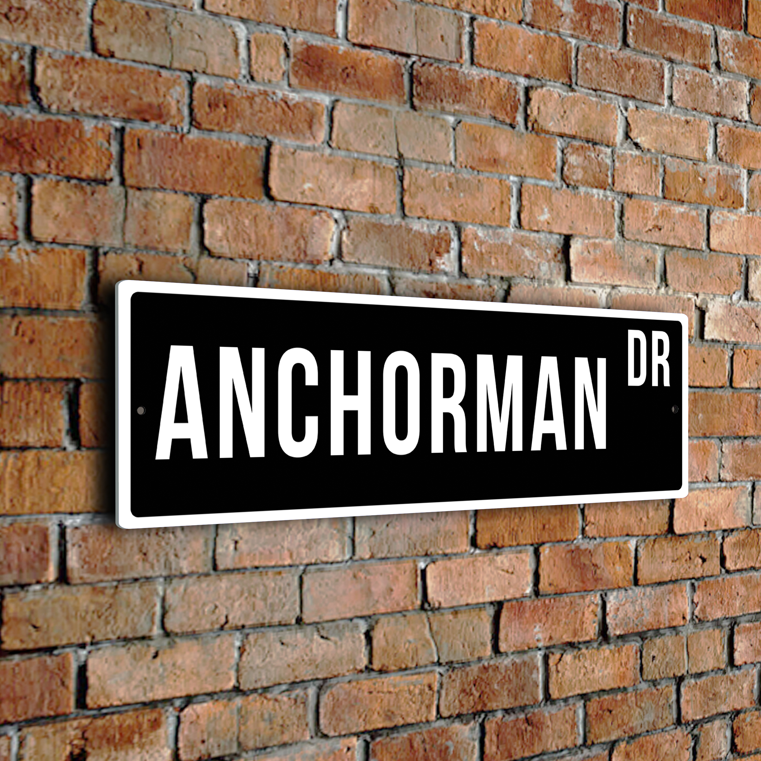 Anchorman street sign