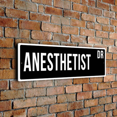 Anesthetist street sign