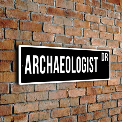 Archaeologist street sign