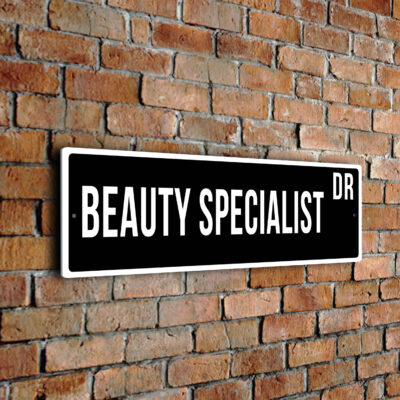 Beauty Specialist street sign