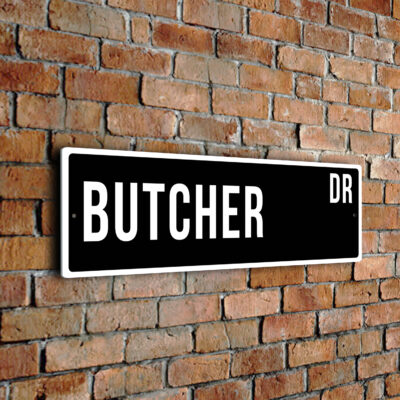 Butcher street sign