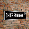 Chief Engineer street sign