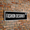 Fashion-Designer street sign
