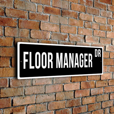 Floor Manager street sign