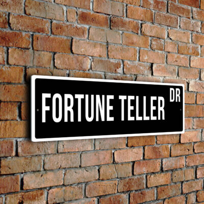 Fortune Teller street sign