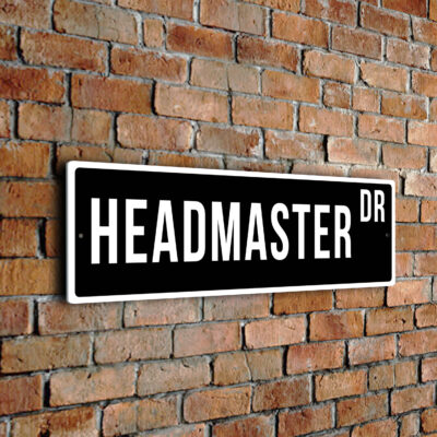 Headmaster street sign