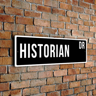 Historian street sign