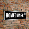 Homeowner street sign