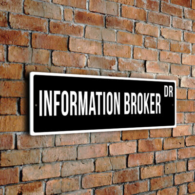 Information Broker street sign