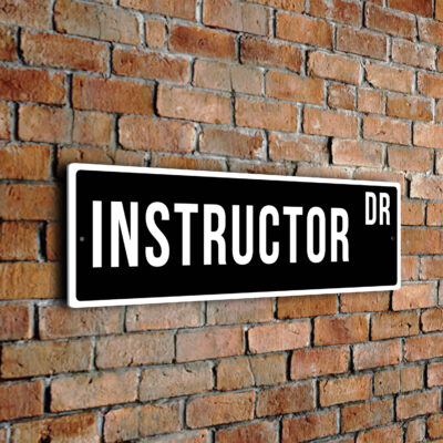 Instructor street sign