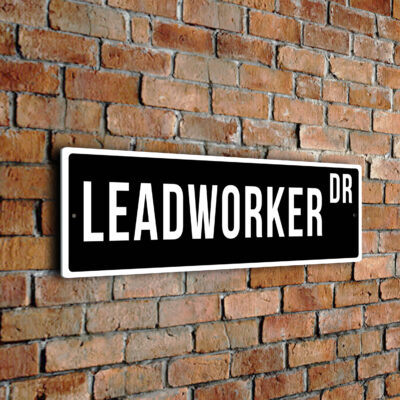Leadworker street sign