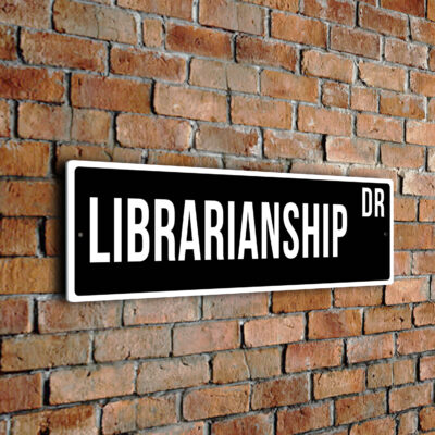 Librarianship street sign