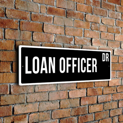 Loan Officer street sign