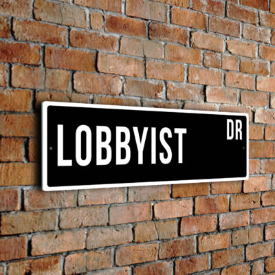 Lobbyist street sign