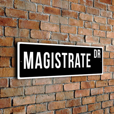 Magistrate street sign