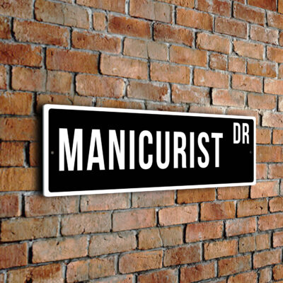 Manicurist street sign