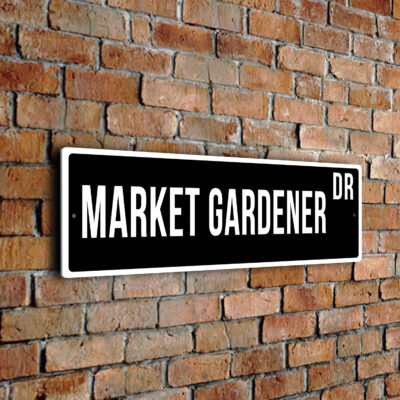 Market Gardener street sign