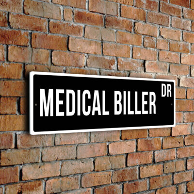Medical Biller street sign