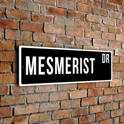 Mesmerist street sign