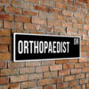 Orthopaedist street sign