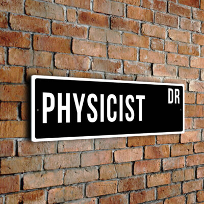 Physicist street sign