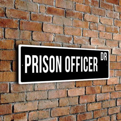 Prison Officer street sign