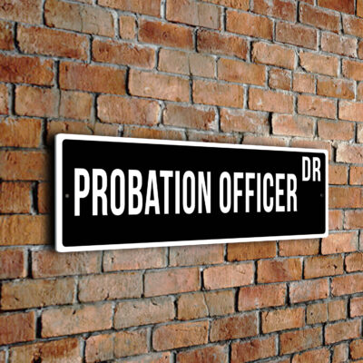 Probation Officer street sign