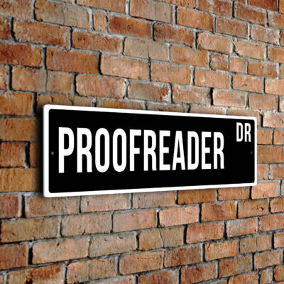 Proofreader street sign