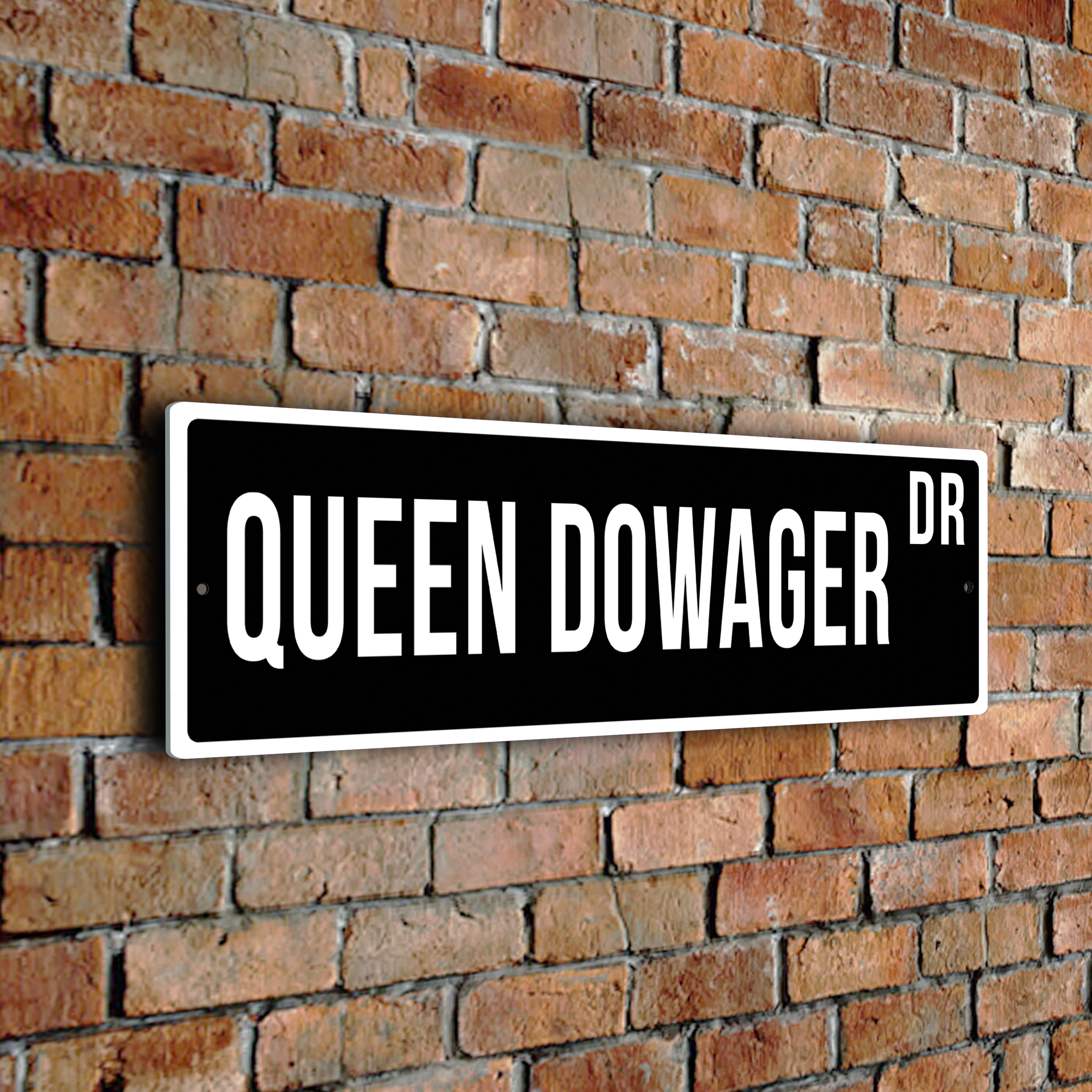 Queen Dowager street sign