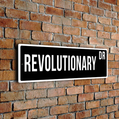 Revolutionary street sign