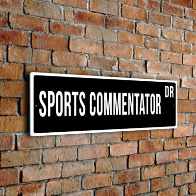 Sports Commentator street sign