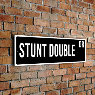 Stunt Double street sign