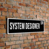 System Designer street sign