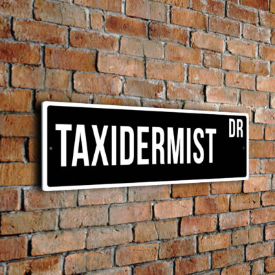 Taxidermist street sign