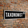 Taxonomist street sign