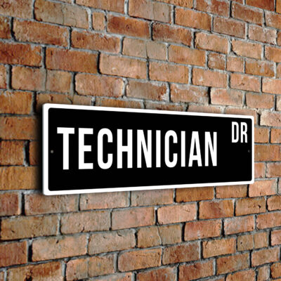 Technician street sign