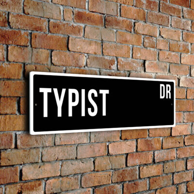 Typist street sign