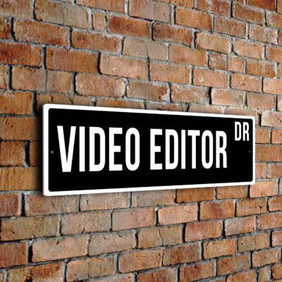Video Editor street sign