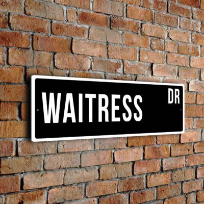 Waitress street sign
