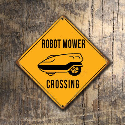 Robot Mower Xing Sign